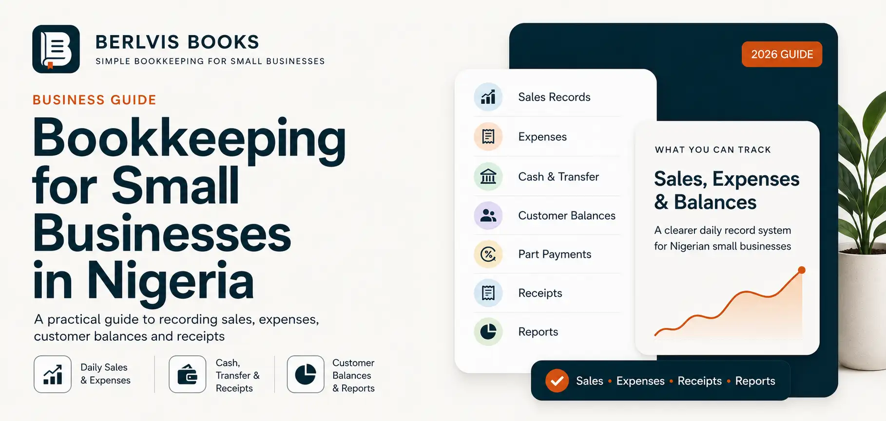Bookkeeping for Small Businesses in Nigeria: 2026 Guide